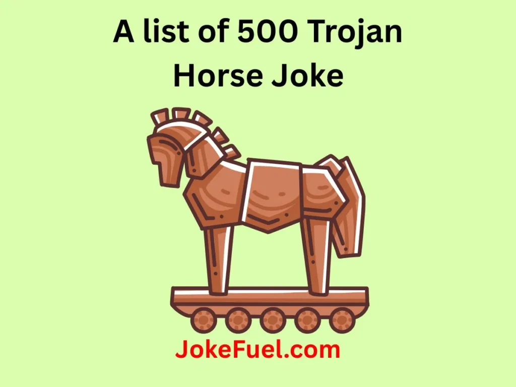 Trojan Horse Joke