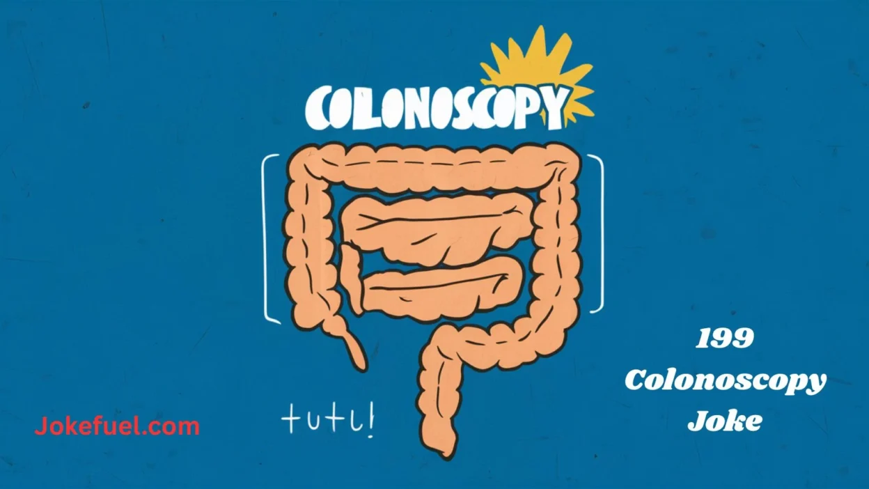 Colonoscopy Joke