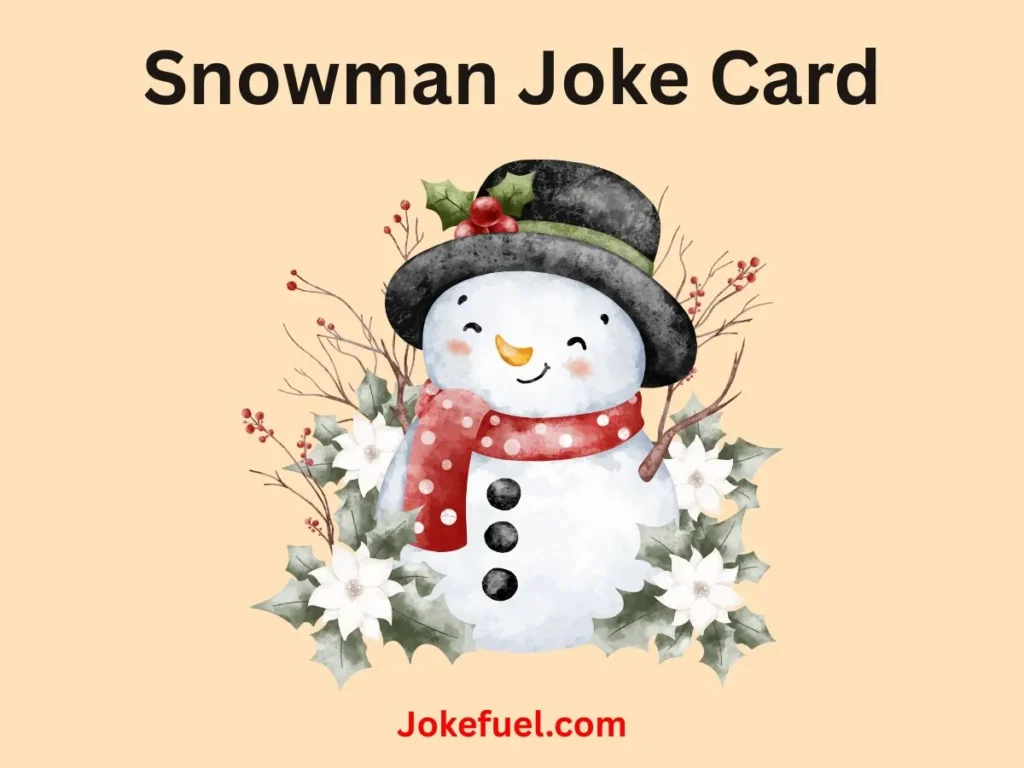 Snowman Joke Card
